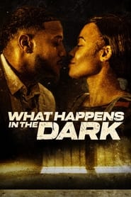 What Happens in the Dark' Poster