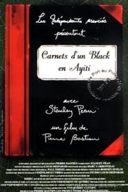 Carnets dun Black en Ayiti' Poster