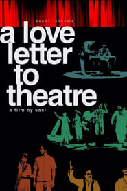 A Love Letter to Theatre' Poster