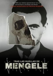 Tras las huellas de Mengele' Poster