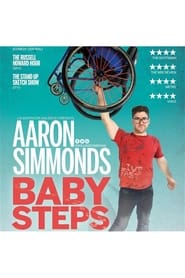 Aaron Simmonds Baby Steps' Poster