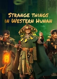 Strange Case in Western Hunan' Poster