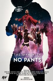 The Man With No Pants' Poster