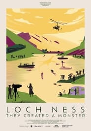 Loch Ness They Created a Monster' Poster