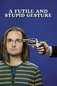 A Futile and Stupid Gesture' Poster