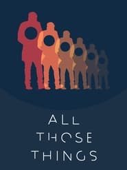 All Those Things' Poster