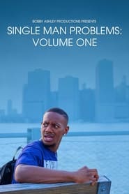 Single Man Problems Volume One' Poster