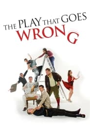 The Play That Goes Wrong' Poster