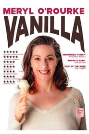 Meryl ORourke Vanilla' Poster