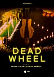 Dead Wheel' Poster