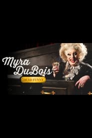 Myra DuBois Dead Funny' Poster