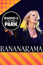 Bananarama Radio 2 in the Park' Poster