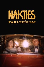 Nakties paklydliai' Poster