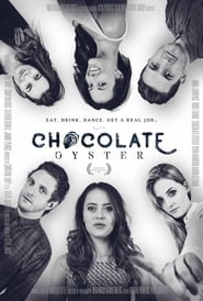 Chocolate Oyster' Poster