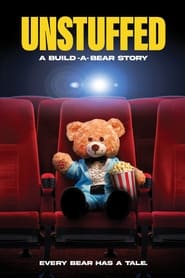 Unstuffed A BuildABear Story' Poster