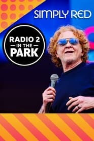 Simply Red Radio 2 in the Park' Poster