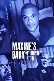 Maxines Baby The Tyler Perry Story Poster