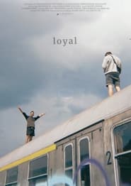 loyal' Poster