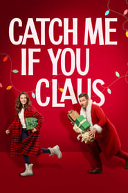 Catch Me If You Claus' Poster