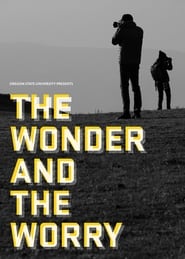 The Wonder and the Worry' Poster