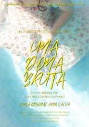 Una dona bruta' Poster