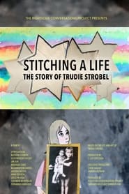 Stitching a Life The Story of Trudie Strobel' Poster