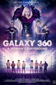 Galaxy 360 A Womans Playground' Poster