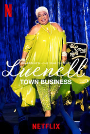 Chappelles Home Team  Luenell Town Business' Poster