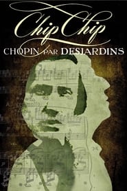 Chip Chip  Chopin par Desjardins' Poster