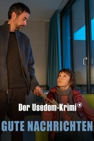 Gute Nachrichten  Der UsedomKrimi' Poster