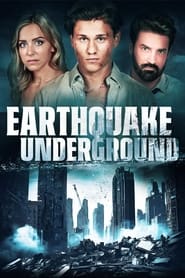 Earthquake Underground' Poster