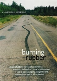 Burning Rubber' Poster