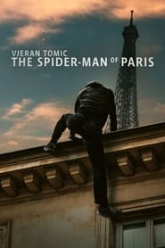 Vjeran Tomic The SpiderMan of Paris' Poster