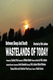 Wastelands of Today' Poster