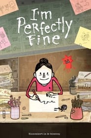 Im Perfectly Fine' Poster