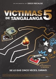 Vctimas de Tangalanga 5' Poster