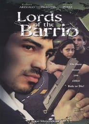 Lords of the Barrio' Poster