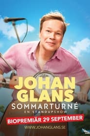 Johan Glans sommarturn  en standupshow' Poster