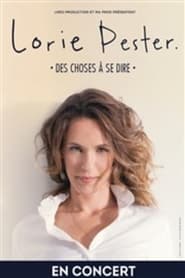 Lorie Pester  Des choses  se dire' Poster