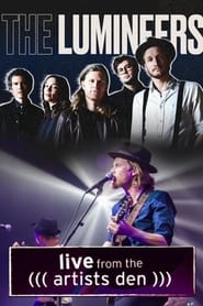 The Lumineers Live from the Artists Den' Poster