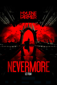 Mylne Farmer  Nevermore  The movie' Poster