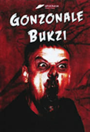 Gonzonale Bukzi' Poster