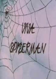 Viva Spiderman' Poster