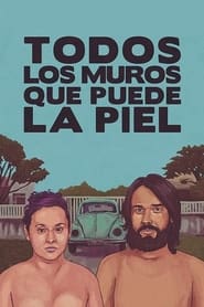 Todos los muros que puede la piel' Poster