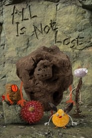 All is Not Lost' Poster