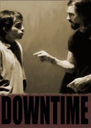 Downtime' Poster