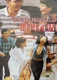 Unchanged Love' Poster