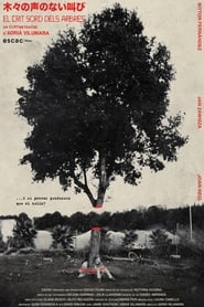 El crit sord dels arbres' Poster