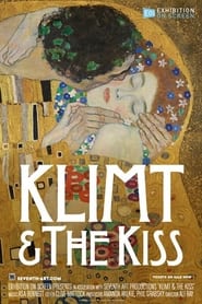 Exhibition on Screen Klimt  The Kiss' Poster
