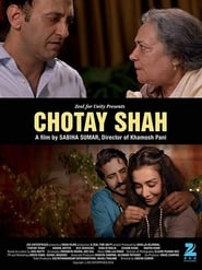 Chotay Shah' Poster